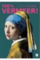 100% VERMEER!