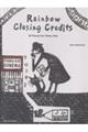 Rainbow Closing Creditsー30 Pieces for Piano Solo