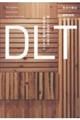 DLT 新しい木質材料が語る「持続可能な社会」のあり方