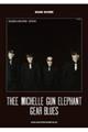 THEE MICHELLE GUN ELLEPHANT/GEAR BLUES
