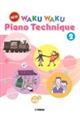 New WAKUWAKU Piano Technique 2