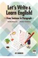 Let’s Write & Learn English!ーFrom Sentence to Para