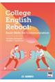 College English Reboot:Basic Skills for Communicat