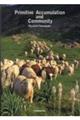 Primitive Accumulation and Community