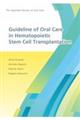 Guideline of Oral Care in Hematopoietic Stem Cell