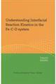 Understanding Interfacial Reaction Kinetics in the