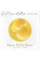 Gift from Hana